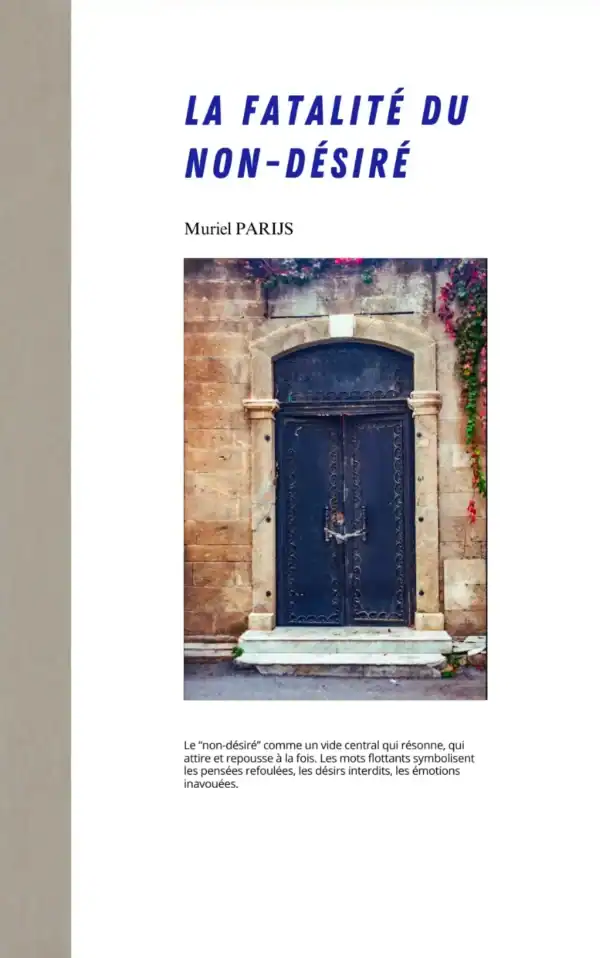 La fatalité du non-désir